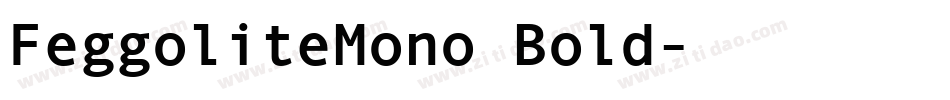 FeggoliteMono Bold字体转换